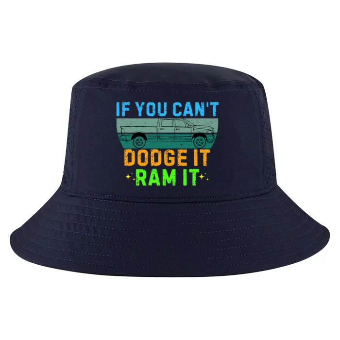 If You CanT Dodge It Ram It Pickup Truck Cool Comfort Performance Bucket Hat