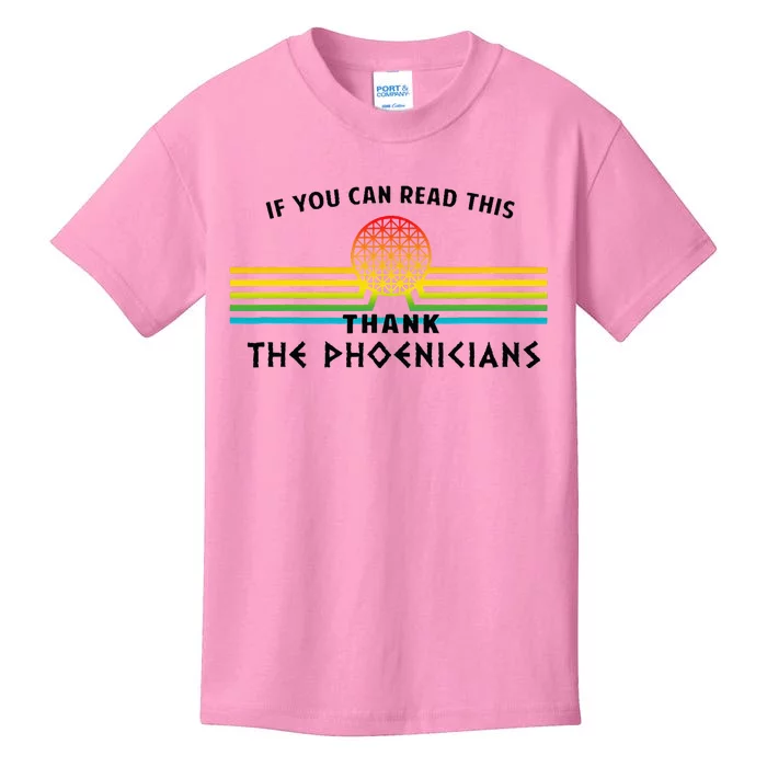 If You Can Read This Thank Phoenicians Kids T-Shirt