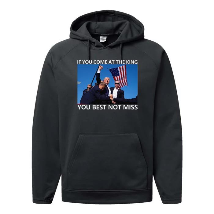 If You Come At The King You Best Not Miss Performance Fleece Hoodie