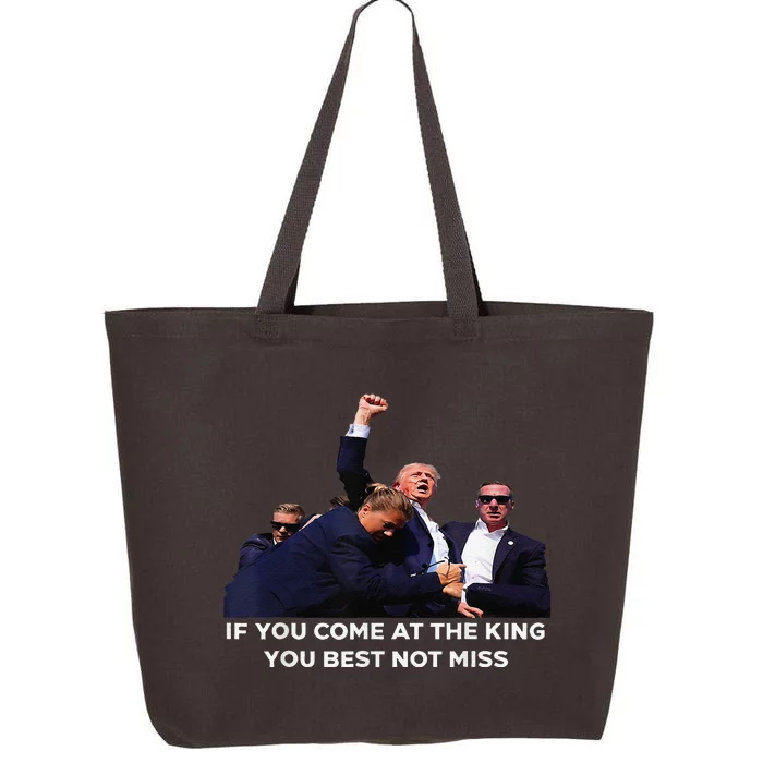 If You Come At The King You Best Not Miss Funny You Missed 25L Jumbo Tote