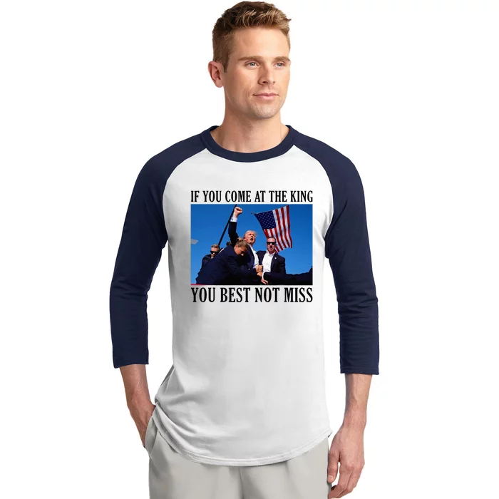 If You Come At The King You Best Not Miss Baseball Sleeve Shirt