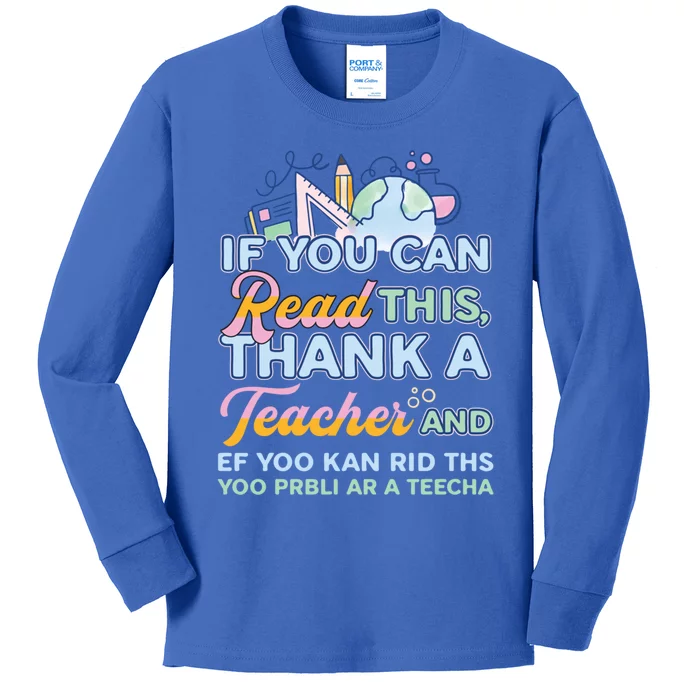 If You Can Read This Thank A Teacher Cool Gift Kids Long Sleeve Shirt