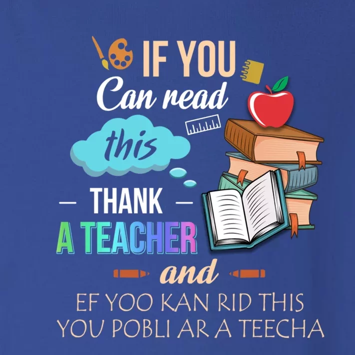 If You Can Read This Thank A Teacher Gift Toddler Long Sleeve Shirt