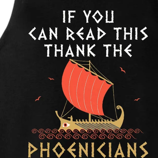 If You Can Read This Thank The Phoenicians Ladies Tri-Blend Wicking Tank