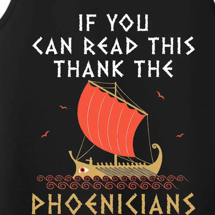 If You Can Read This Thank The Phoenicians Performance Tank