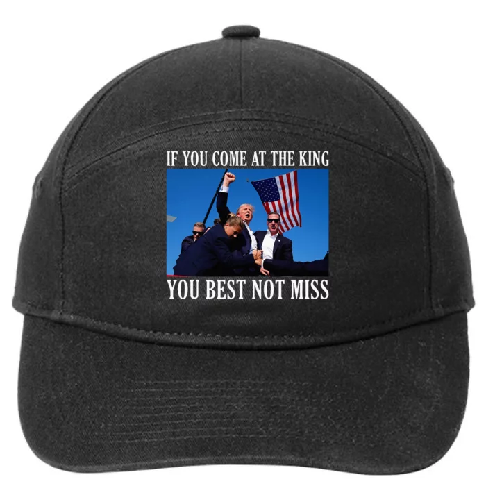 If You Come At The King You Best Not Miss 7-Panel Snapback Hat