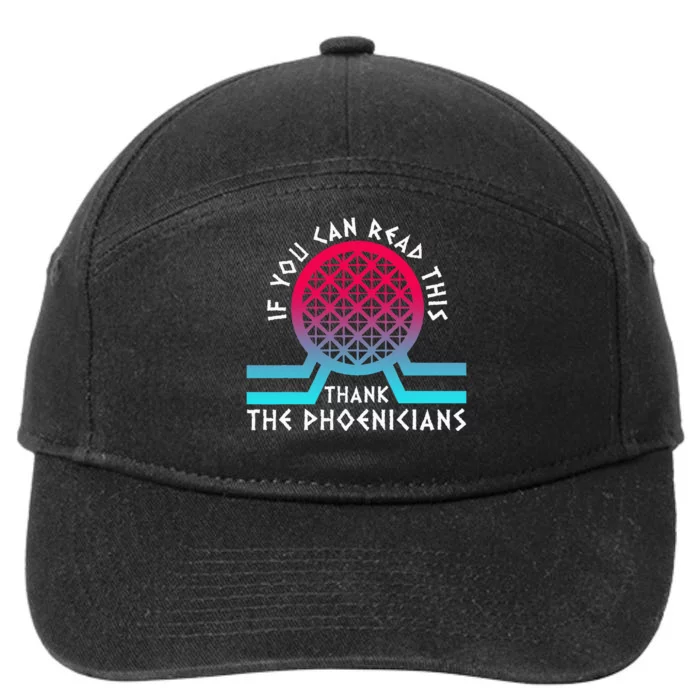 If You Can Read This Thank Phoenicians Reading 7-Panel Snapback Hat