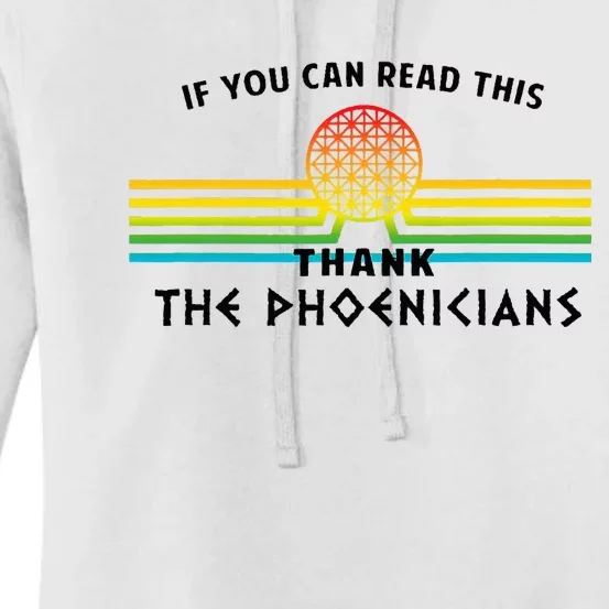 If You Can Read This Thank Phoenicians Reading Women's Pullover Hoodie