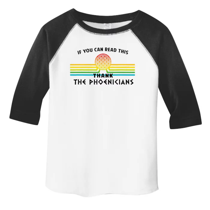 If You Can Read This Thank Phoenicians Reading Toddler Fine Jersey T-Shirt