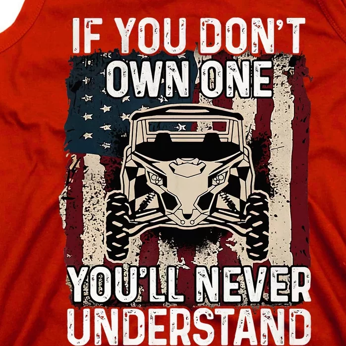 If You Don't Own One  UTV SXS 4 Wheelers Tank Top