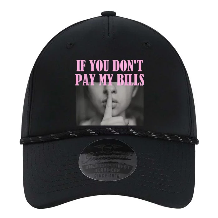 If You Dont Pay MyBills Shhh Slogan Figure Graphic Single Mom Performance The Dyno Cap