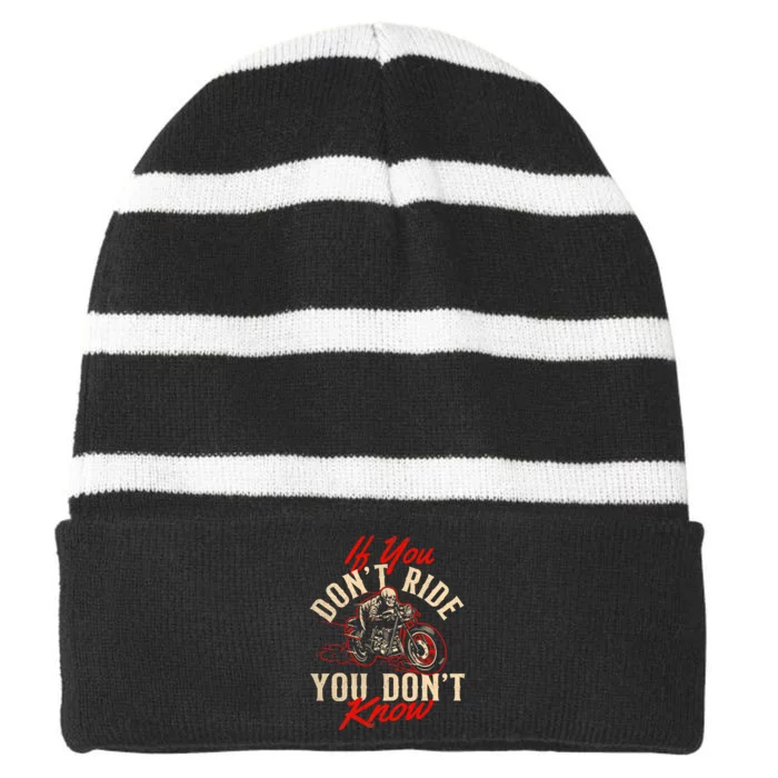 If You DonT Ride You DonT Know Skeleton Rider Motorcycle Striped Beanie with Solid Band