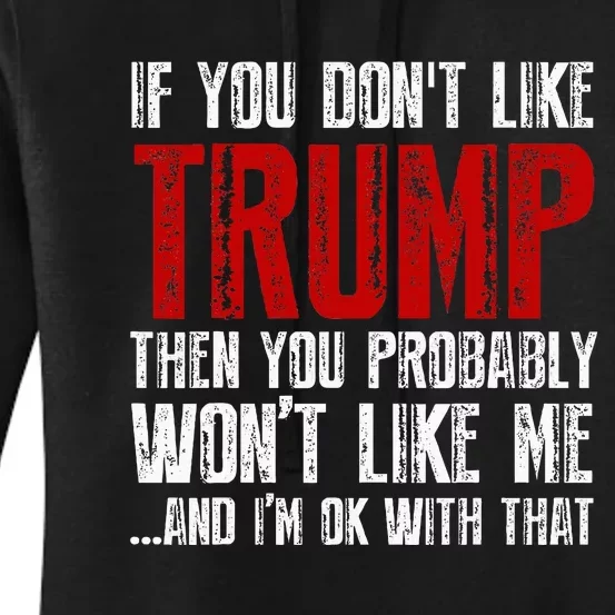 If You Dont Like Trump Women's Pullover Hoodie