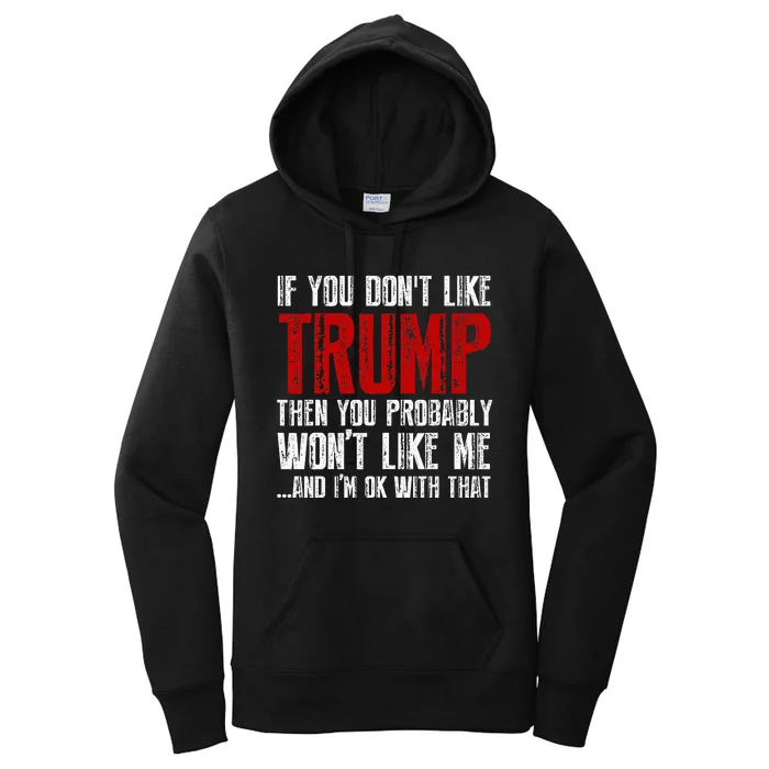 If You Dont Like Trump Women's Pullover Hoodie