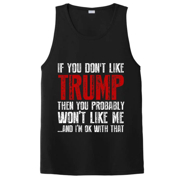 If You Dont Like Trump Performance Tank