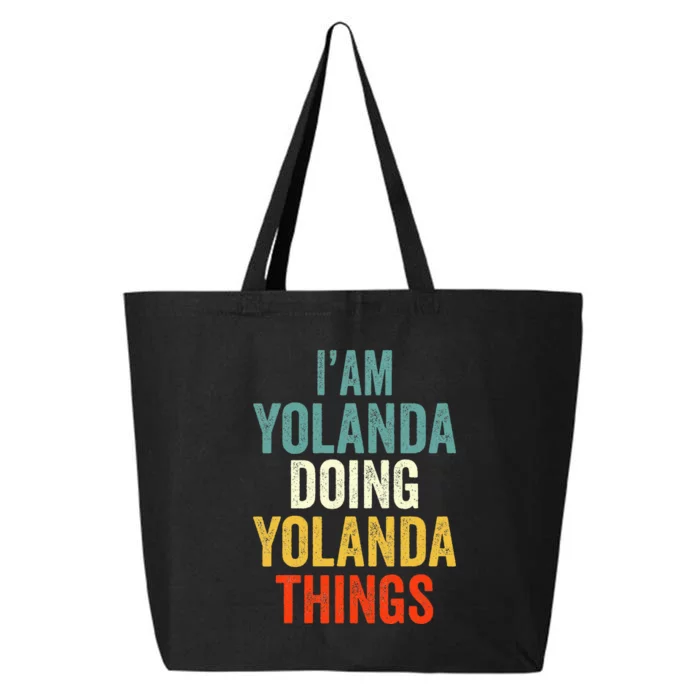 Im Yolanda Doing Yolanda Things Yolanda Personali 25L Jumbo Tote