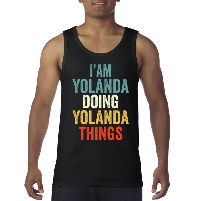 Im Yolanda Doing Yolanda Things Yolanda Personali Tank Top