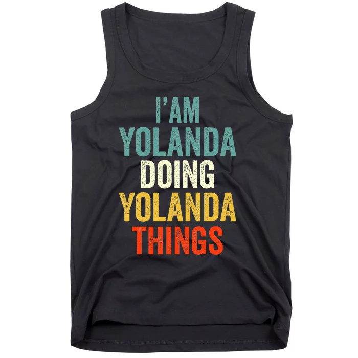 Im Yolanda Doing Yolanda Things Yolanda Personali Tank Top