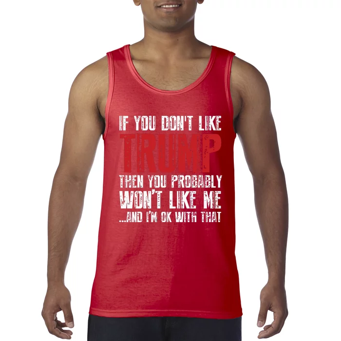 If You Dont Like Trump Tank Top