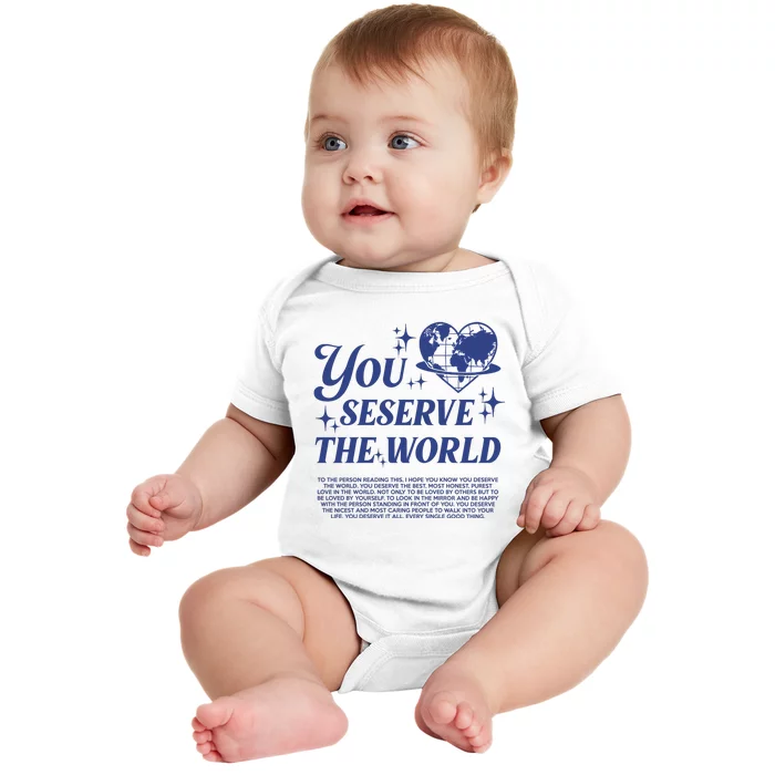 Inspirational You Deserve The World Baby Bodysuit