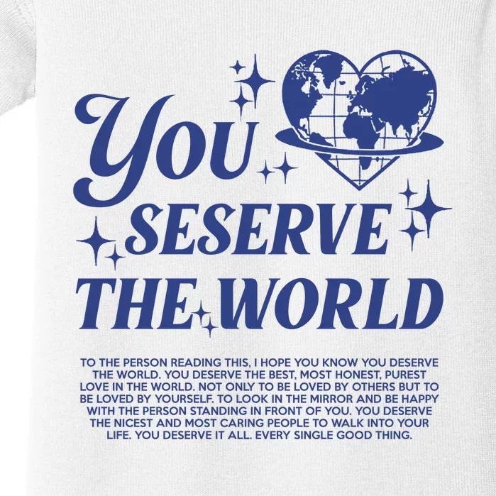 Inspirational You Deserve The World Baby Bodysuit