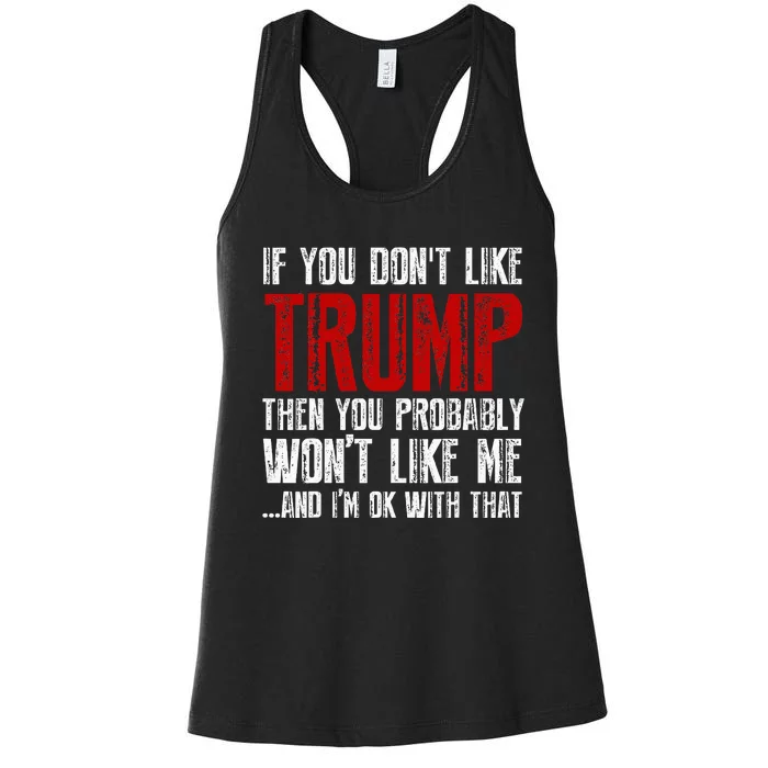 If You DonT Like Trump Women's Racerback Tank