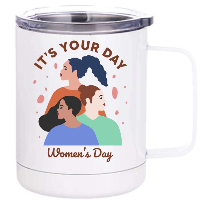 Its Your Day Front & Back 12oz Stainless Steel Tumbler Cup