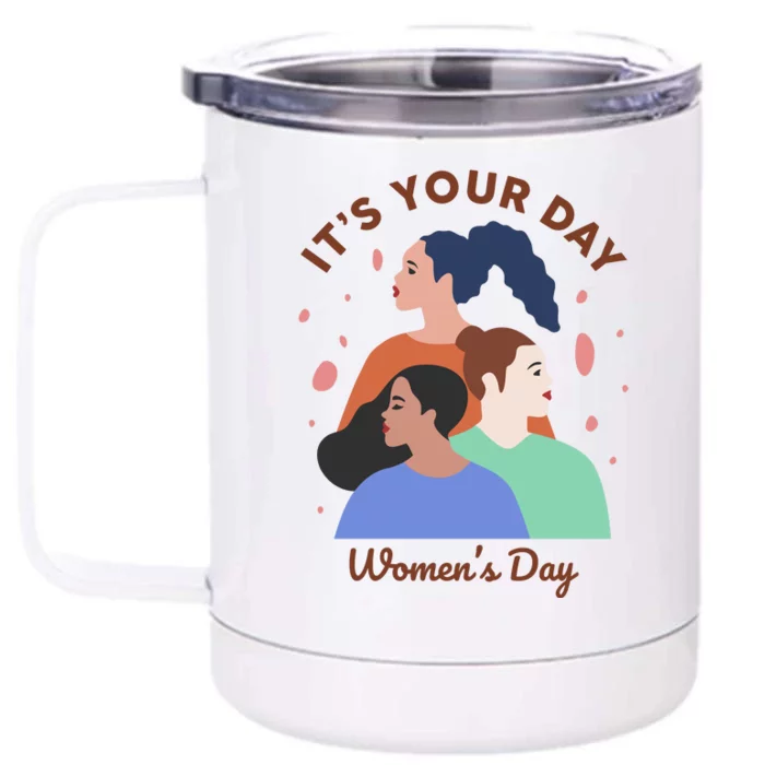 Its Your Day Front & Back 12oz Stainless Steel Tumbler Cup