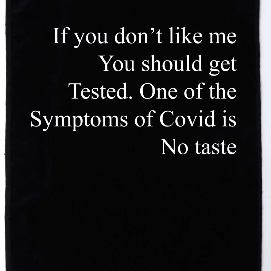 If You Don't Like Ne You Should Get Tested Funny Covid Platinum Collection Golf Towel