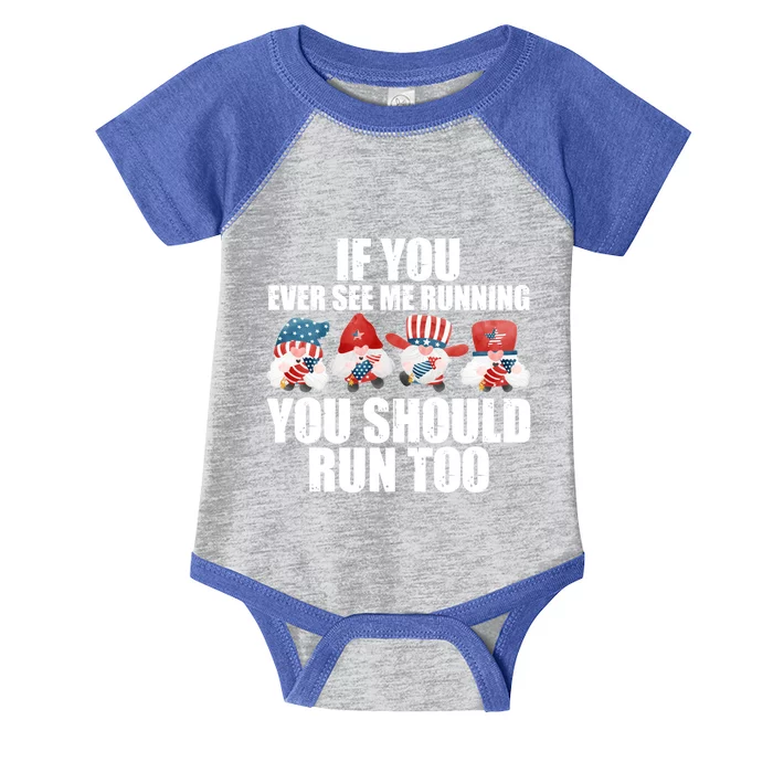 If You Ever Sea Me Running Fireworks Director Usa Gift Infant Baby Jersey Bodysuit