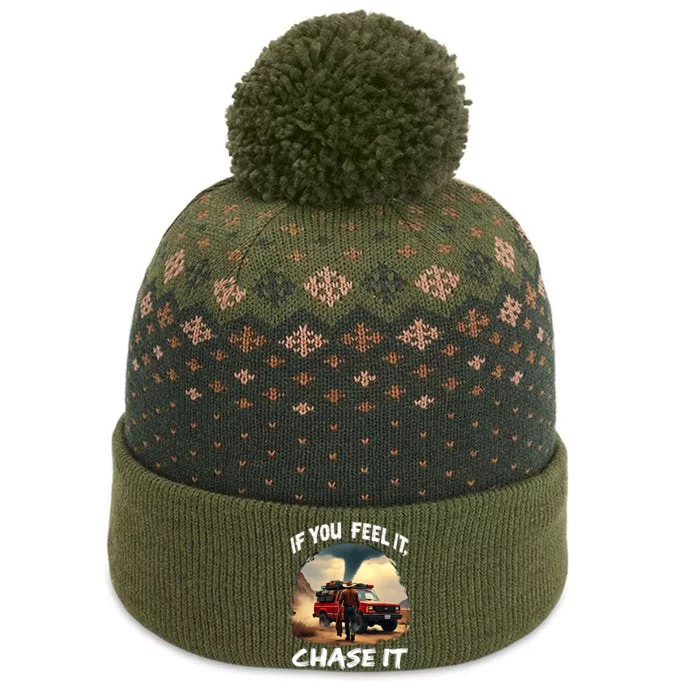 If You Feel It Chase It The Baniff Cuffed Pom Beanie