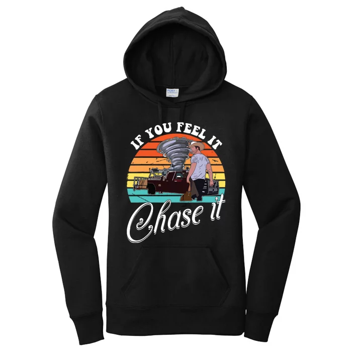 If You Feel It Chase It Vintage Design Women's Pullover Hoodie