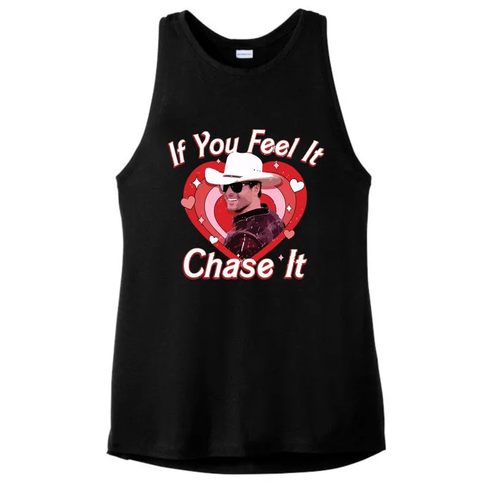 If You Feel It Chase It Ladies Tri-Blend Wicking Tank