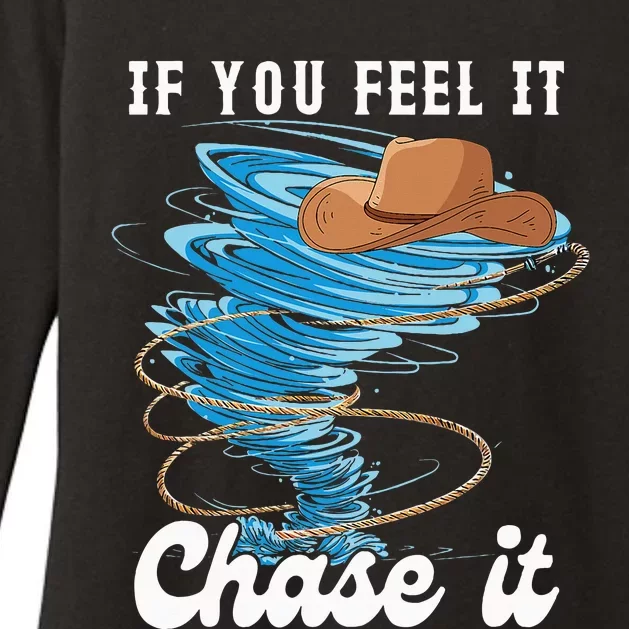 If You Feel It Chase It Womens CVC Long Sleeve Shirt