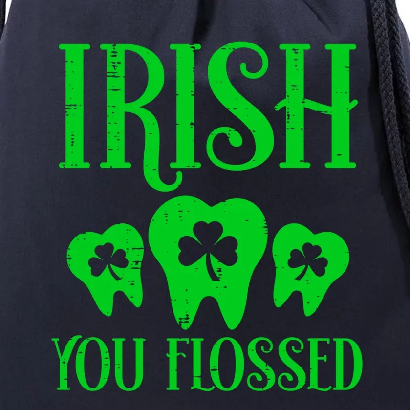 Irish You Flossed Teeth St Patricks Day Dentist Dental Asst Gift Drawstring Bag