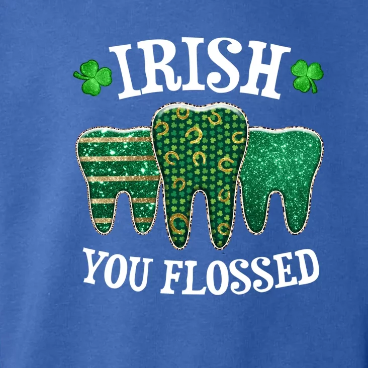 Irish You Flossed Teeth St Patricks Day Dentist Dental Squad Funny Gift Toddler Hoodie