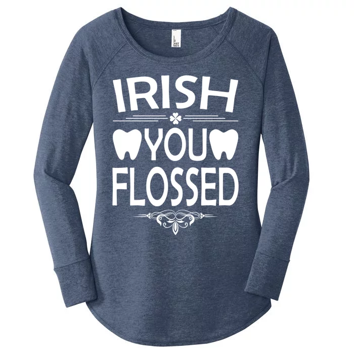 Irish You Flossed Teeth St Patrick's Day Dentist Dental Asst Gift Women's Perfect Tri Tunic Long Sleeve Shirt