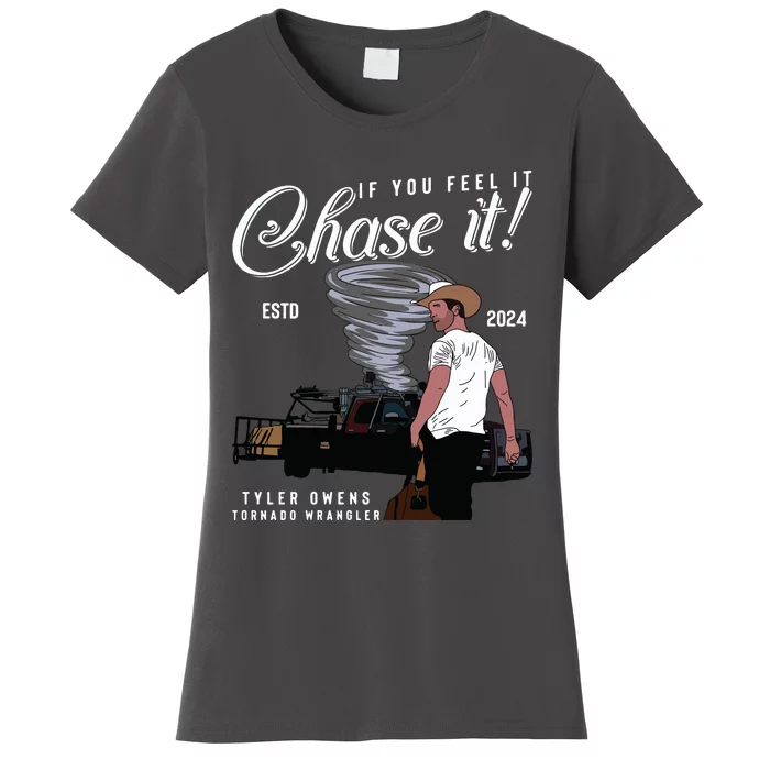 If You Feel It Chase It Cowboy Tornado Wrangler Women's T-Shirt