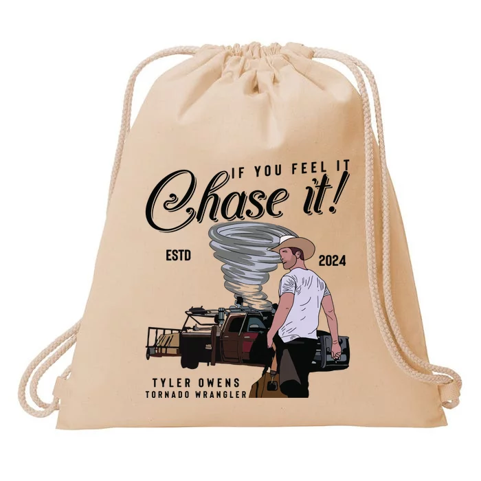 If You Feel It Chase It Cowboy Tornado Wrangler Drawstring Bag