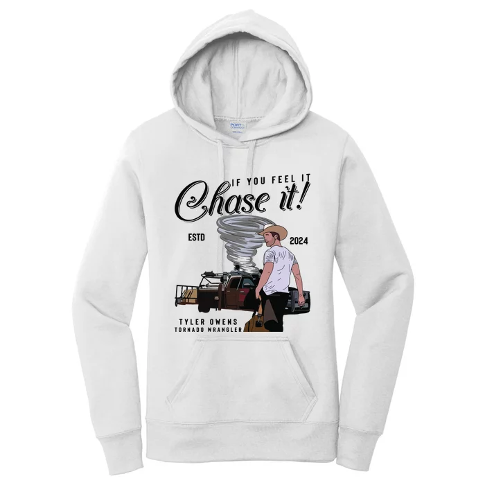 If You Feel It Chase It Cowboy Tornado Wrangler Women's Pullover Hoodie