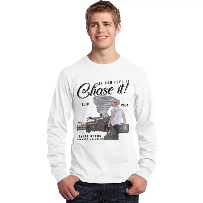 If You Feel It Chase It G.L.E.N Powell Tall Long Sleeve T-Shirt