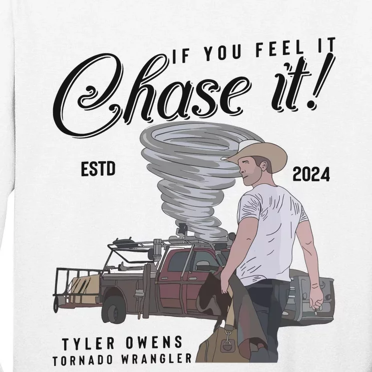 If You Feel It Chase It G.L.E.N Powell Tall Long Sleeve T-Shirt