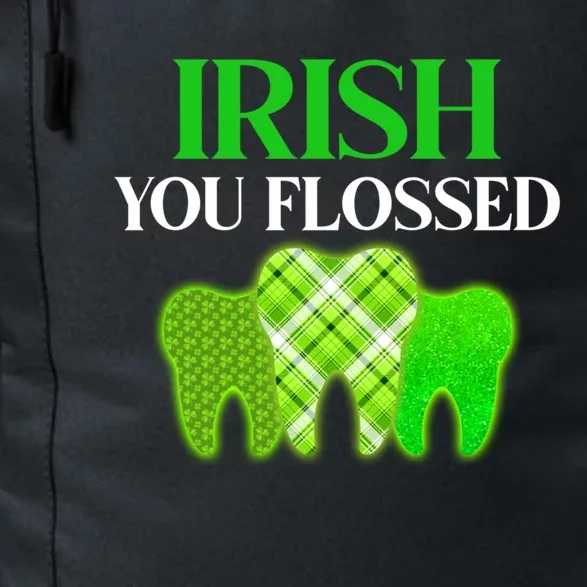 Irish You Flossed Funny St Patrick's Day Dental Dentist Gift Daily Commute Backpack