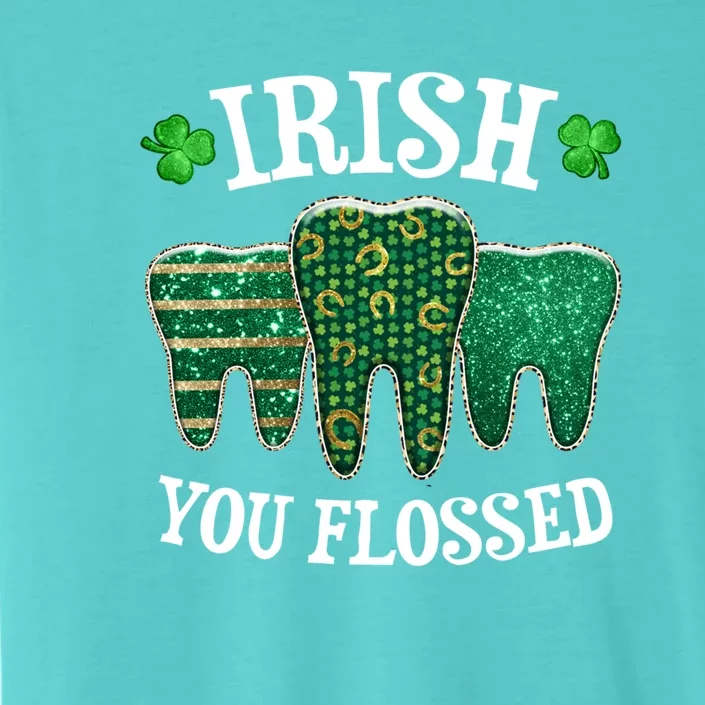 Irish You Flossed Teeth St Patricks Day Dentist Dental Squad Funny Gift ChromaSoft Performance T-Shirt