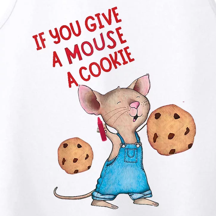 If You Give A Mouse A Cookie Performance Tank