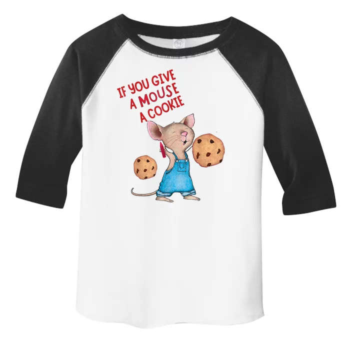 If You Give A Mouse A Cookie Toddler Fine Jersey T-Shirt