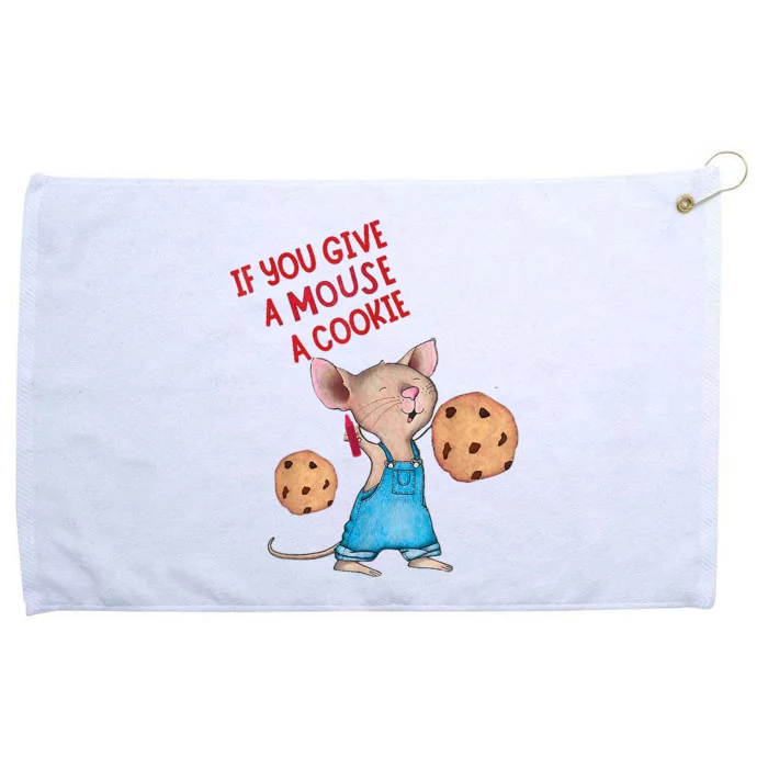 If You Give A Mouse A Cookie Grommeted Golf Towel