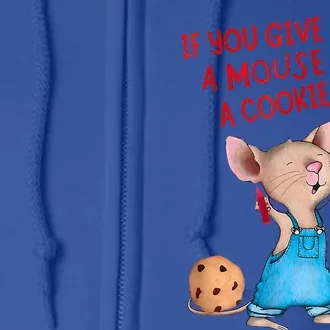 If You Give A Mouse A Cookie Costume Halloween Full Zip Hoodie