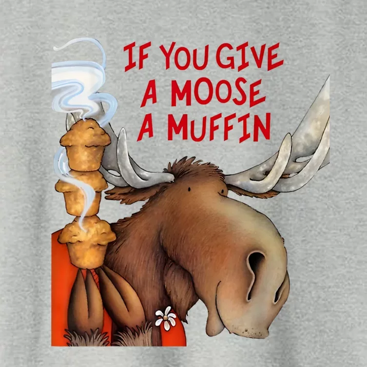 If You Give A Moose A Muffin Women's Crop Top Tee