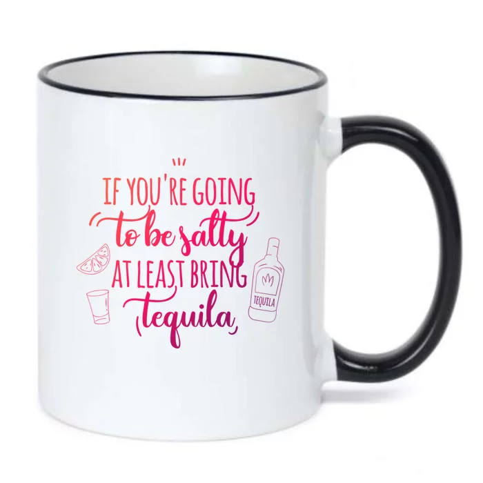 If You’Re Going To Be Salty Bring Tequila Cinco De Mayo Gift Black Color Changing Mug